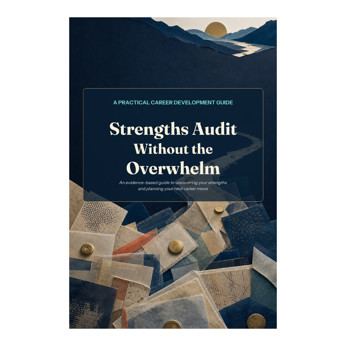 Strengths Audit Without the Overwhelm