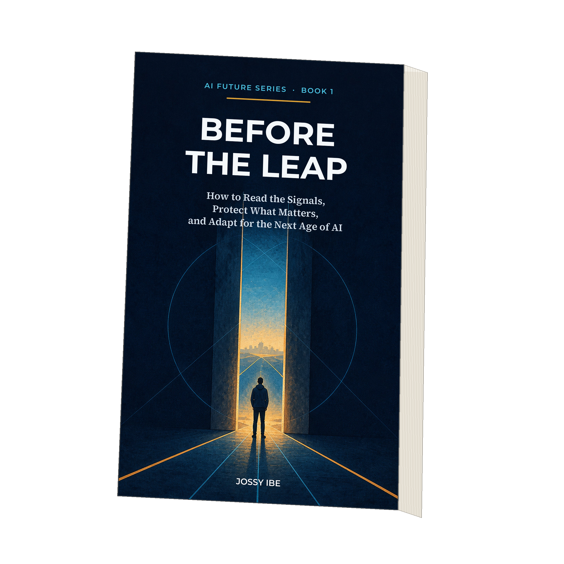 AI Future Series · Book 1 — Before the Leap — Digital Edition