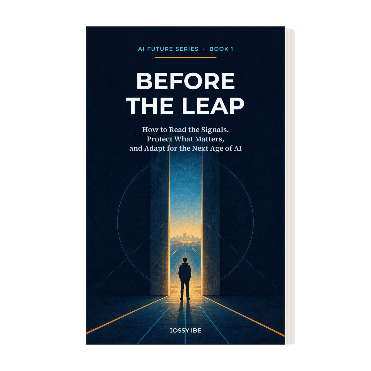 AI Future Series · Book 1 — Before the Leap — Digital Edition