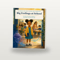 Big Feelings at School front cover